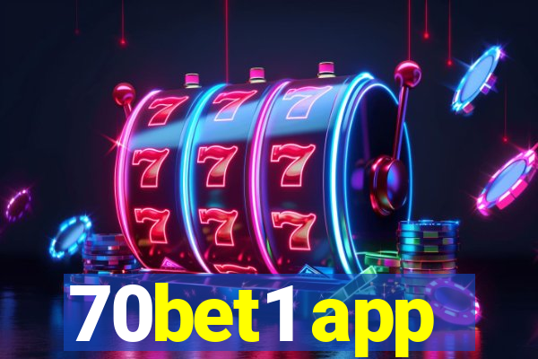 70bet1 app